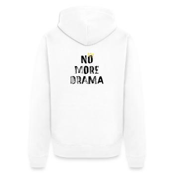 No More Drama – Clear Typography Saying - Unisex Premium Organic Zip Hoodie - white - Back - Thijin (182cm)