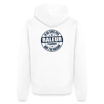 Je ne suis pas râleur j’explique que j’ai raison - Veste à capuche bio Premium Unisexe - blanc - Dos - Thijin (182cm)