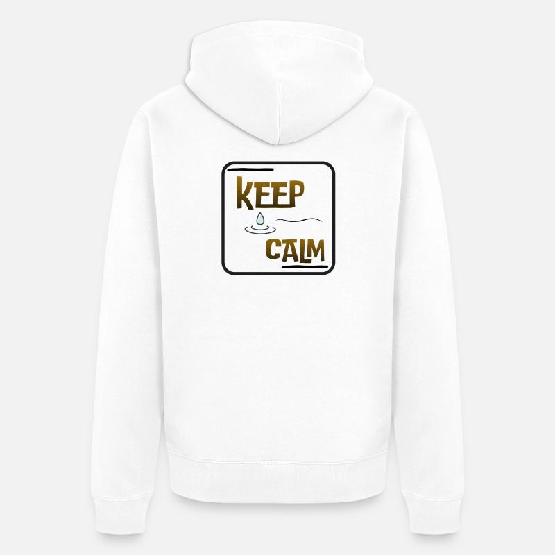 Reste calme - Veste à capuche bio Premium Unisexe - blanc