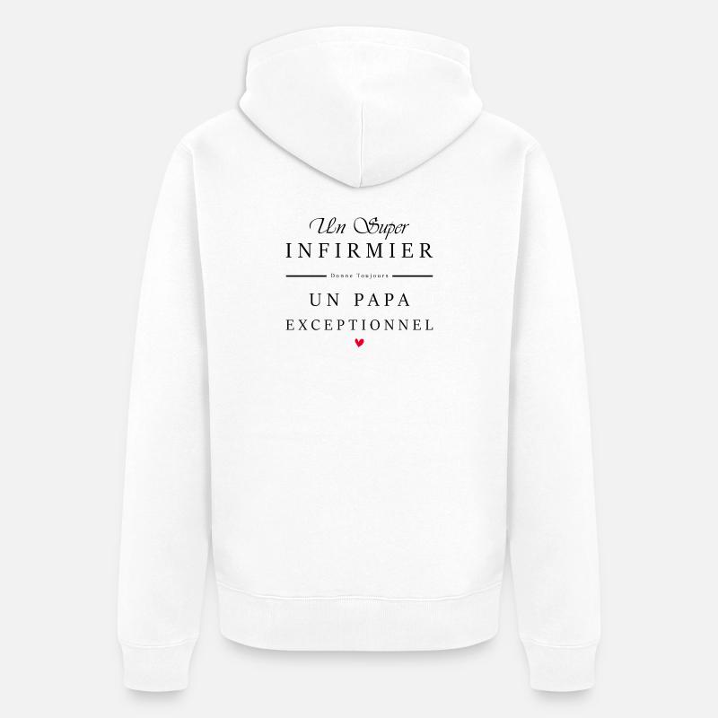 super infirmier - papa exceptionnel - Veste à capuche bio Premium Unisexe - blanc
