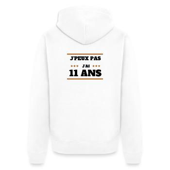 j peux pas j ai 11 ans cadeau anniversaire 11 ans - Veste à capuche bio Premium Unisexe - blanc - Dos - Thijin (182cm)