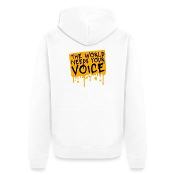 Die Welt Braucht Deine Stimme Inspirierend Zitat - Unisex Premium Bio Zip Hoodie - Weiß - Hinten - Thijin (182cm)