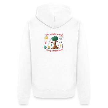 The whole world is my classroom - Unisex Premium Organic Zip Hoodie - white - Back - Thijin (182cm)