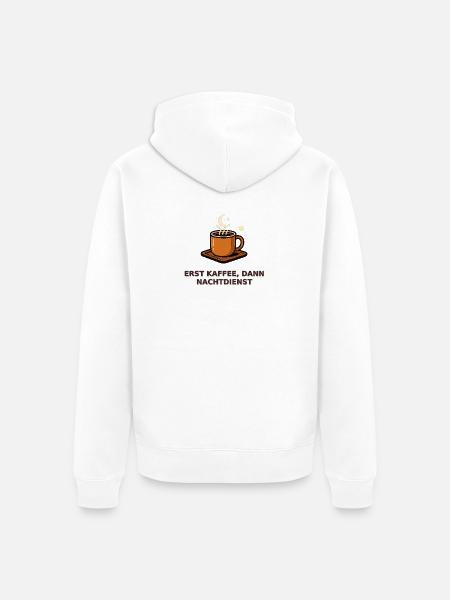 Erst Kaffee, dann Nachtdienst - Unisex Premium Bio Zip Hoodie - Weiß