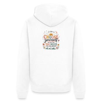 Choose yourself – you're enough - Unisex Premium Organic Zip Hoodie - white - Back - Thijin (182cm)