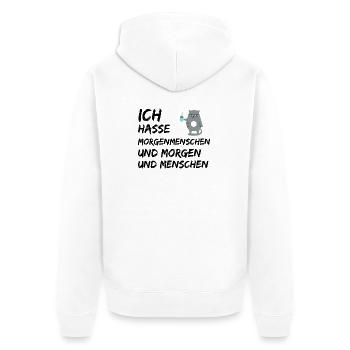 ICH HASSE MORGENMENSCHEN UND MORGEN UND MENSCHEN - Unisex Premium Bio Zip Hoodie - Weiß - Hinten - Thijin (182cm)