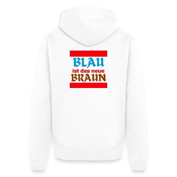 BLAU IST DAS NEUE BRAUN, NO AFD, NIE WIEDER, JETZT - Unisex Premium Bio Zip Hoodie - Weiß - Hinten - Thijin (182cm)