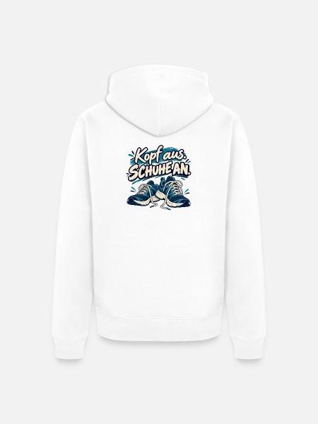 Laufspruch: Kopf aus, Schuhe an - Unisex Premium Bio Zip Hoodie - Weiß