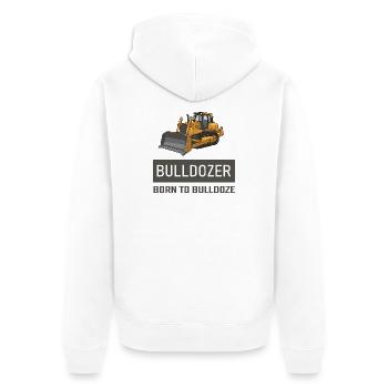 Bulldozer Born to Bulldoze – Construction Equipment Design - Unisex Premium Organic Zip Hoodie - white - Back - Thijin (182cm)