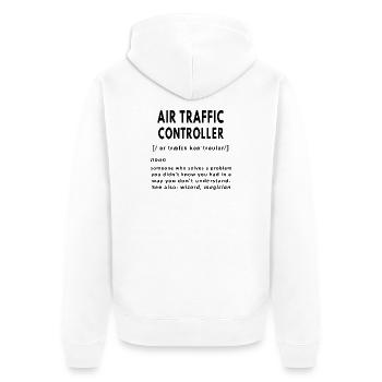 Air traffic controller funny noun definition - Unisex Premium Organic Zip Hoodie - white - Back - Thijin (182cm)