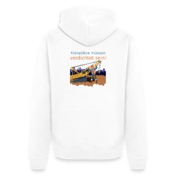 Kranplätze müssen verdichtet sein! (Nr.2) - Unisex Premium Bio Zip Hoodie - Weiß - Hinten - Thijin (182cm)