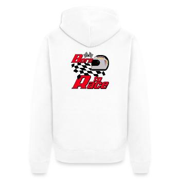 Born to Race ..................................... - Unisex Premium Bio Zip Hoodie - Weiß - Hinten - Thijin (182cm)
