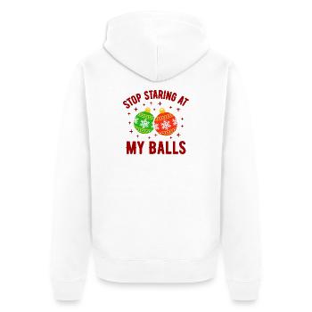 Stop Staring at my Balls - Unisex Premium Organic Zip Hoodie - white - Back - Thijin (182cm)