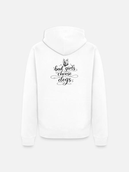 Les Bad Girls choisissent les chiens - Veste à capuche bio Premium Unisexe - blanc