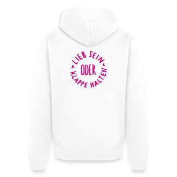 lieb sein oder klappe halten - Unisex Premium Bio Zip Hoodie - Weiß - Hinten - Thijin (182cm)