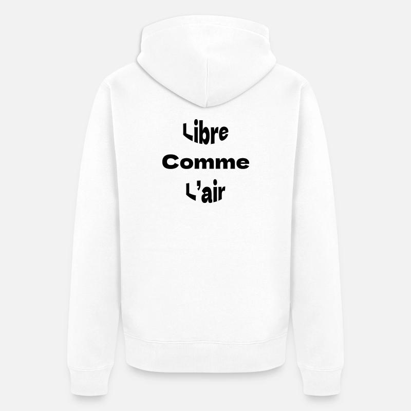 Libre comme l’air - Veste à capuche bio Premium Unisexe - blanc