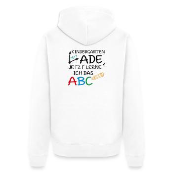 Kindergartenzeit ade, jetzt lerne ich das ABC - Unisex Premium Bio Zip Hoodie - Weiß - Hinten - Thijin (182cm)