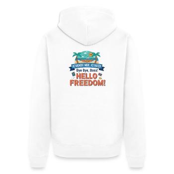 Pension: Retirement Mode Activated – Hello Freedom - Unisex Premium Organic Zip Hoodie - white - Back - Thijin (182cm)