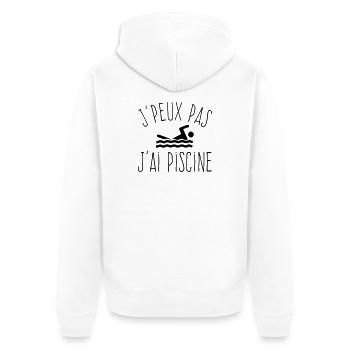 J'peux pas j'ai Piscine - Humour Natation - Veste à capuche bio Premium Unisexe - blanc - Dos - Thijin (182cm)