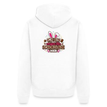 Ich bin nur wegen der Schokolade hier – Ostern - Unisex Premium Bio Zip Hoodie - Weiß - Hinten - Thijin (182cm)