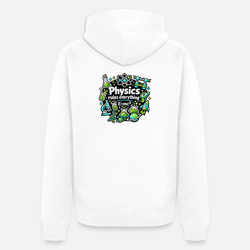 La physique régule tout - Veste à capuche bio Premium Unisexe - blanc