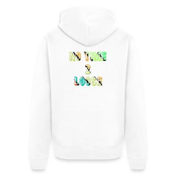 Keine Zeit zu verlieren - Unisex Premium Bio Zip Hoodie - Weiß - Hinten - Thijin (182cm)