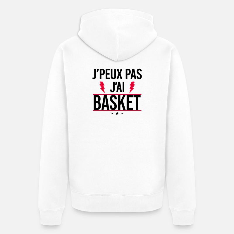 J’peux pas j’ai basket Humour Basket - Veste à capuche bio Premium Unisexe - blanc