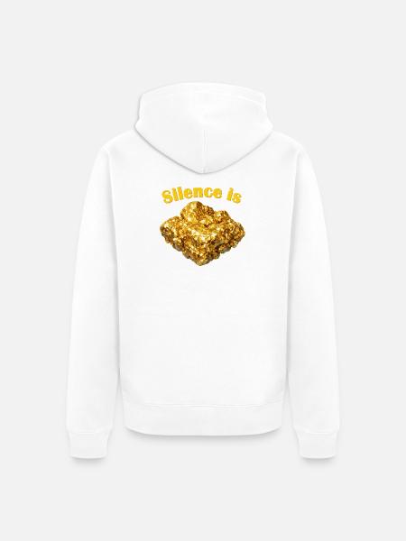 Silence is Golden Nugget - Unisex Premium Organic Zip Hoodie - white