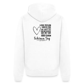 An Die Person Hinter Mir Liebe Person Hinter Mir - Unisex Premium Bio Zip Hoodie - Weiß - Hinten - Thijin (182cm)