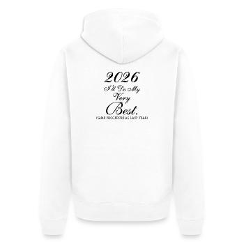 2026 Je ferai de mon mieux - Veste à capuche bio Premium Unisexe - blanc - Dos - Thijin (182cm)