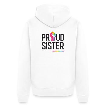 LGBT Pride Month - Proud Sister - Unisex Premium Organic Zip Hoodie - white - Back - Thijin (182cm)