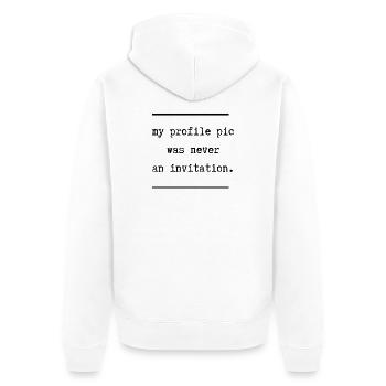 Ma photo de profil n’a jamais été une invitation - Veste à capuche bio Premium Unisexe - blanc - Dos - Thijin (182cm)