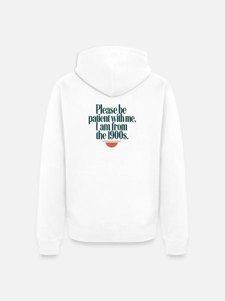 Geduld bitte, 1900er Spruch - Unisex Premium Bio Zip Hoodie - Weiß