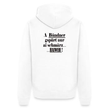 Les Grisons ne connaissent que ai schmärz Haiweh - Veste à capuche bio Premium Unisexe - blanc - Dos - Thijin (182cm)