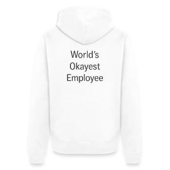 Employé le plus correct du monde - Veste à capuche bio Premium Unisexe - blanc - Dos - Thijin (182cm)