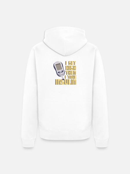 I Get High Then I Take Insulin Funny Diabetes Art - Ekologisk premiumluvjack unisex - vit