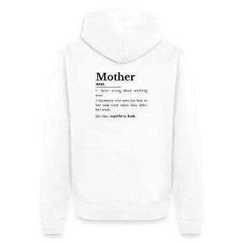 mother definition - Unisex Premium Organic Zip Hoodie - white - Back - Thijin (182cm)