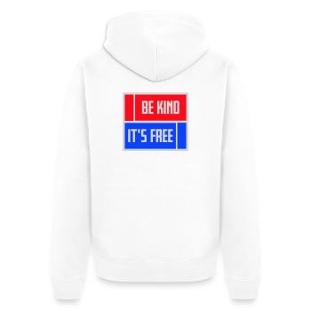 Sois gentil, c’est une déclaration de gentillesse gratuite qui dit - Veste à capuche bio Premium Unisexe - blanc - Dos - Thijin (182cm)