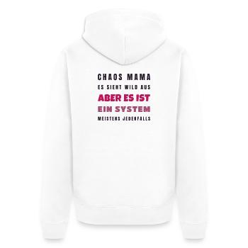 Chaos Mama Es ist ein System - Lustig Geschenk - Unisex Premium Bio Zip Hoodie - Weiß - Hinten - Thijin (182cm)