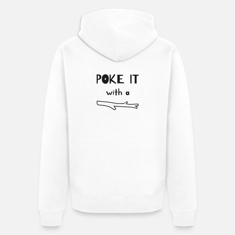 Poke avec un bâton - Veste à capuche bio Premium Unisexe - blanc