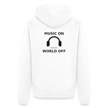 Music on - World off  - Unisex Premium Bio Zip Hoodie - Weiß - Hinten - Thijin (182cm)