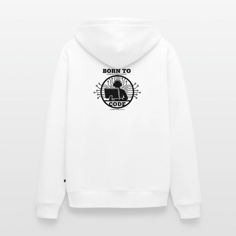 Coder Born to Code Programmer Unisex Premium Organic Zip Hoodie