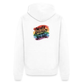 Never Apologize For Who You Are - Unisex Premium Organic Zip Hoodie - white - Back - Thijin (182cm)