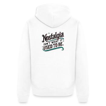 Nostalgie ist nicht mehr das, was sie einmal war - Unisex Premium Bio Zip Hoodie - Weiß - Hinten - Thijin (182cm)