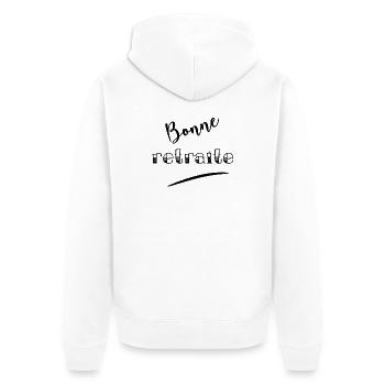 RETRAITE. RETRAITE. RETRAITEE. RETRAITE - Veste à capuche bio Premium Unisexe - blanc - Dos - Thijin (182cm)