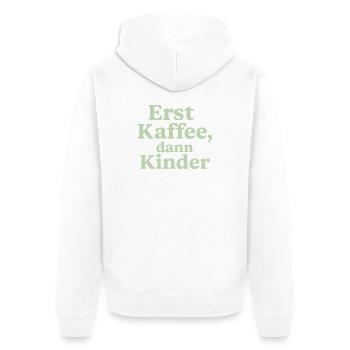 Erst Kaffee, Dann Kinder (salbeigrün) - Unisex Premium Bio Zip Hoodie - Weiß - Hinten - Thijin (182cm)