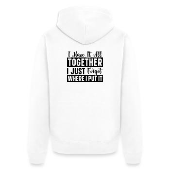 I Have It All - Unisex Premium Organic Zip Hoodie - white - Back - Thijin (182cm)