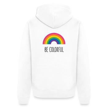 Pride Month LGBTQ - Be Colorful - Unisex Premium Organic Zip Hoodie - white - Back - Thijin (182cm)