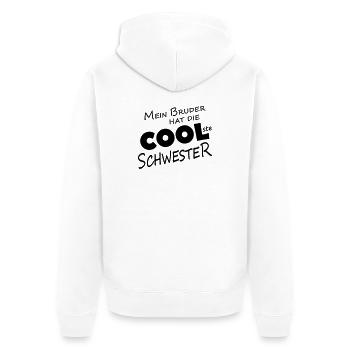MEIN BRUDER HAT DIE COOLSTE SCHWESTER - Unisex Premium Bio Zip Hoodie - Weiß - Hinten - Thijin (182cm)