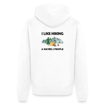 I Love Hiking and Maybe 3 People - Unisex Premium Organic Zip Hoodie - white - Back - Thijin (182cm)